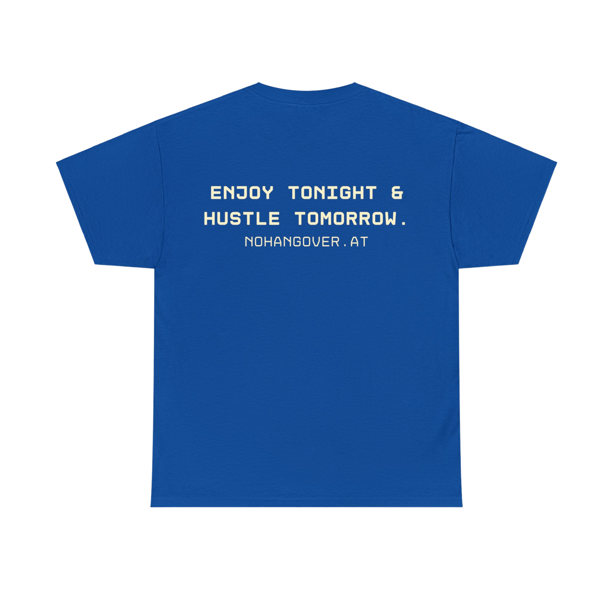 NOHANGOVER T-Shirt Unisex