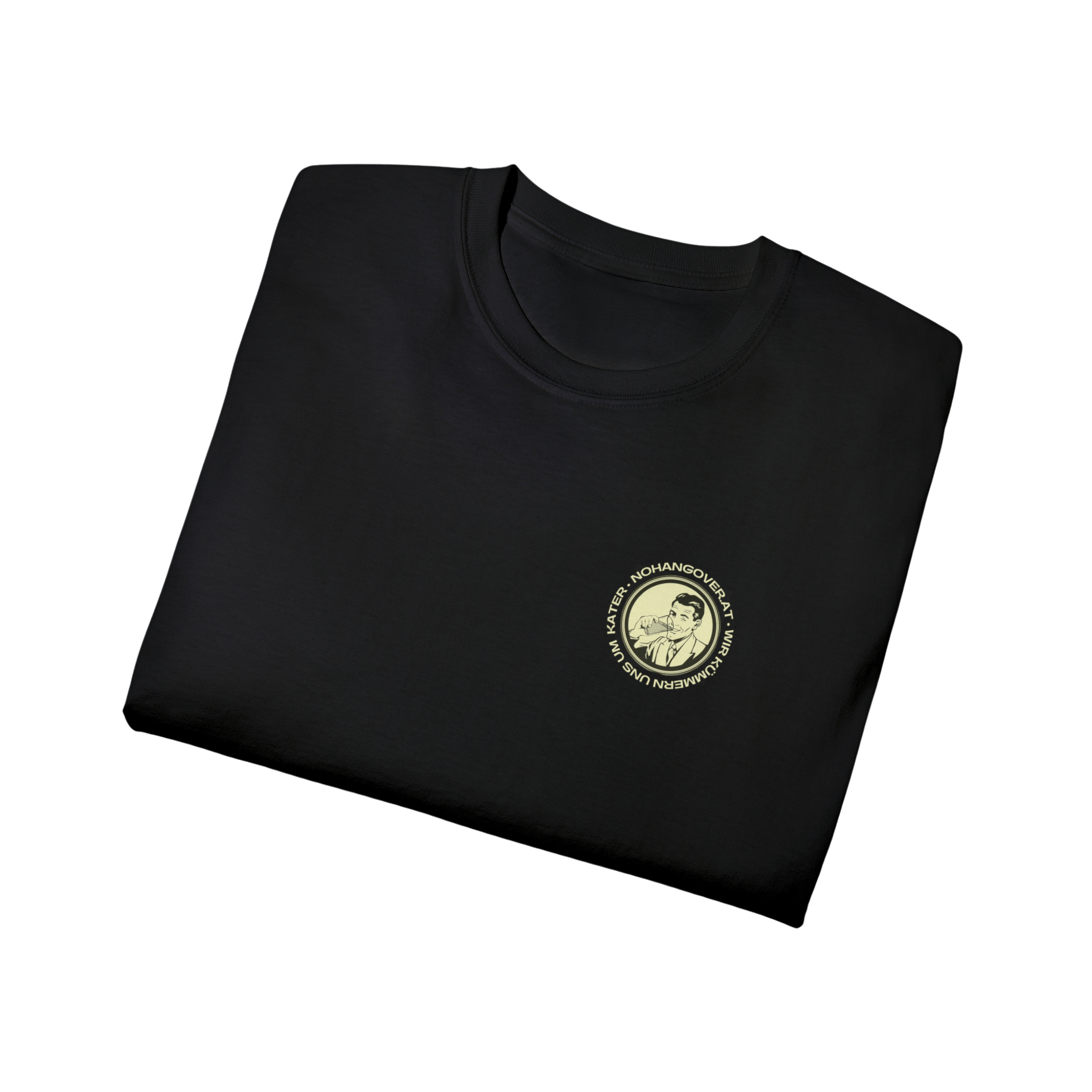 NOHANGOVER T-Shirt Unisex